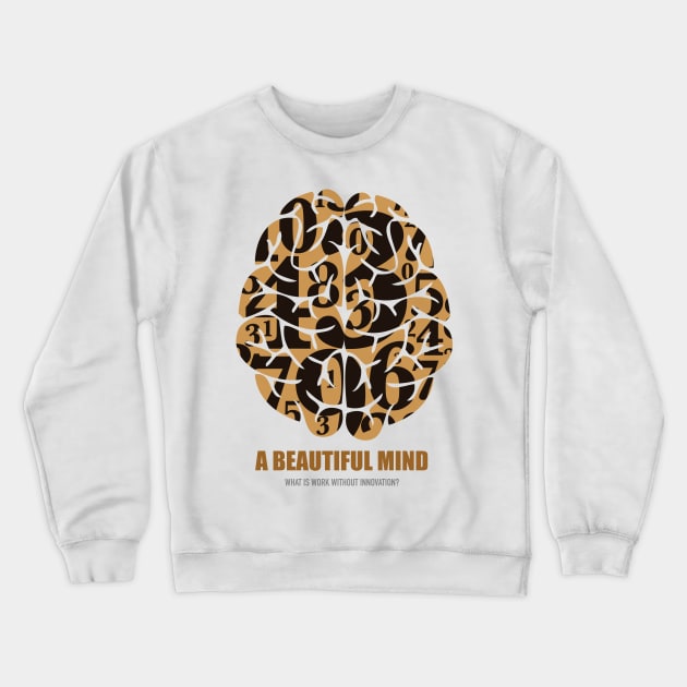 A Beautiful Mind - Alternative Movie Poster Crewneck Sweatshirt by MoviePosterBoy